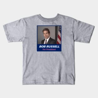 Bob Russell for President Kids T-Shirt